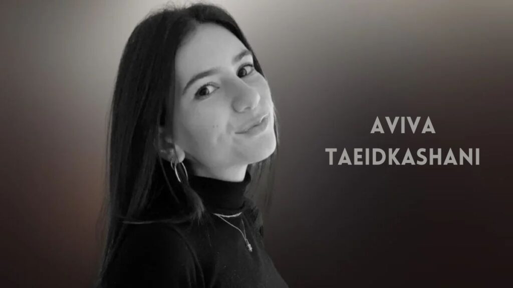 Aviva Taeidkashani Profile of Excellence and Achievement