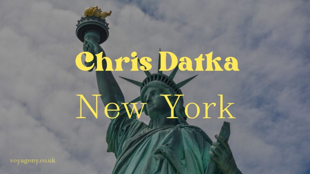 Who Is Chris Datka New York?